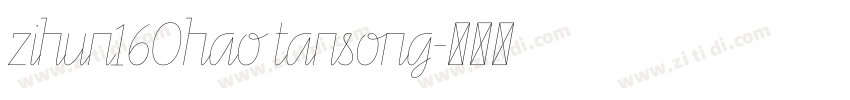 zihun16Ohao tansong字体转换